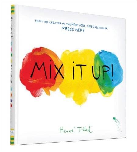 Amazon.co.jp： Mix it Up: Herve Tullet: 洋書 (1219)