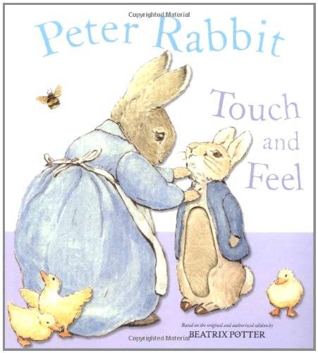 Amazon.co.jp： Peter Rabbit Touch and Feel: Beatrix Potter: 洋書 (14897)