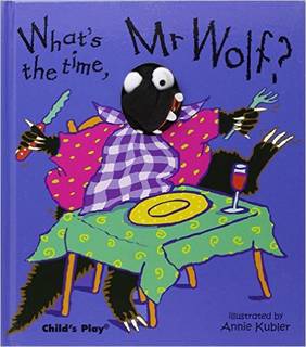 Amazon.co.jp： What's the Time, Mr. Wolf?: Annie Kubler: 洋書 (4554)