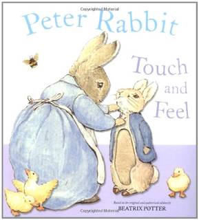 Amazon.co.jp： Peter Rabbit Touch and Feel: Beatrix Potter: 洋書 (14909)