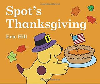 Amazon.co.jp： Spot's Thanksgiving: Eric Hill: 洋書 (24236)