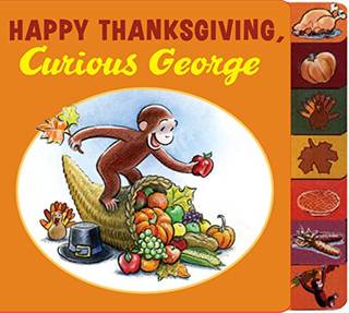 Amazon.co.jp： Happy Thanksgiving, Curious George tabbed board book: H. A. Rey: 洋書 (24237)