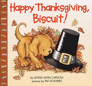 Amazon.co.jp： Happy Thanksgiving, Biscuit!: Alyssa Satin Capucilli, Pat Schories: 洋書 (24238)