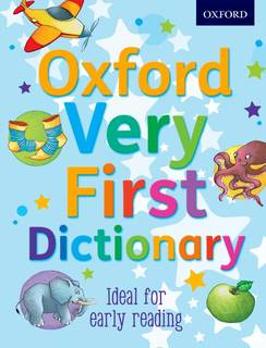 Amazon | Oxford Very First Dictionary 2012 (Atlas) | Clare Kirtley | Education & Reference (128016)