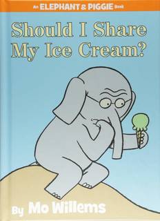 Should I Share My Ice Cream? (An Elephant and Piggie Book) | Willems, Mo, Willems, Mo | Manners (157419)